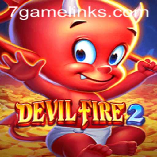A Comprehensive Guide to 'DevilFire2' and its Role in the 7game PH Community