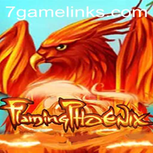 FlamingPhoenix: The Thrilling Fantasy Experience of 7game ph