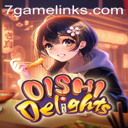 Exploring the Vibrant World of OishiDelights: A New Gaming Experience